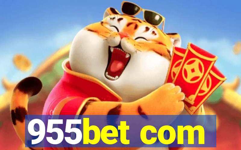 955bet com